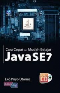 CARA CEPAT DAN MUDAH BELAJAR JAVA SE7