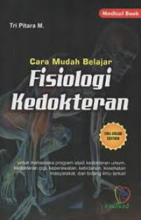 CARA MUDAH BELAJAR FISIOLOGI KEDOKTERAN