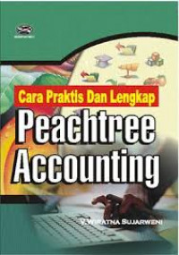 CARA PRAKTIS DAN LENGKAP PEACHTREE ACCOUNTING