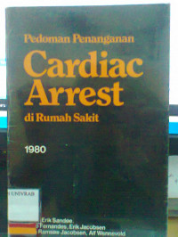 PEDOMAN PENANGANAN CARDIAC ARREST DIRUMAH SAKIT