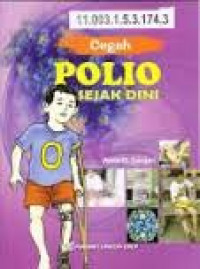 CEGAH POLIO SEJAK DINI