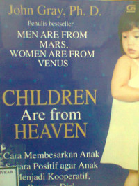 CHILDREN ARE FROM HEAVEN