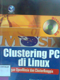 CLUSTERING PC DI LINUX DENGAN OPENMOSIX DAN CLUSTERKNOPPIX