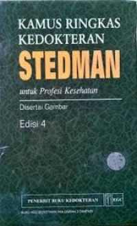 KAMUS RINGKAS KEDOKTERAN STEDMAN EDISI 4