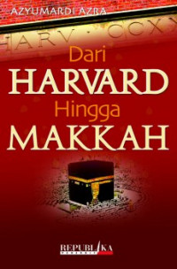 DARI HARVARD HINGGA MAKKAH