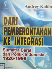 DARI PEMBERONTAKAN KE INTEGRASI