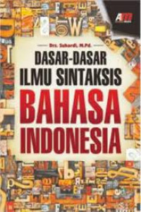 DASAR-DASAR ILMU SINTAKSIS BAHASA INDONESIA