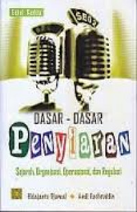 DASAR-DASAR PENYIARAN