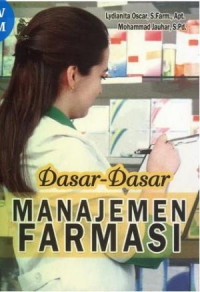 DASAR - DASAR MANAJEMEN FARMASI