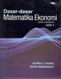 DASAR - DASAR MATEMATIKA EKONOMI JILID 2