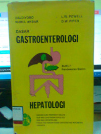 DASAR GASTROENTEROLOGI