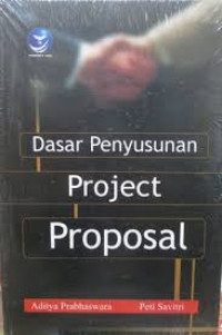 DASAR PENYUSUNAN PROJECT PROPOSAL