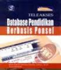 TELEAKSES DATABASE PENDIDIKAN BERBASIS PONSEL