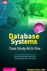 DATABASE SYSTEMS CASE STUDY ALL IN ONE