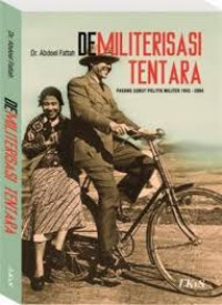 DEMILITERISASI TENTARA