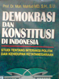 DEMOKRASI DAN KONSTITUSI DI INDONESIA