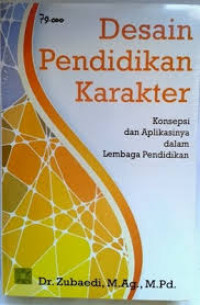 DESAIN PENDIDIKAN KARAKTER