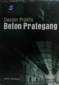 DESAIN PRAKTIS BETON PRATEGANG