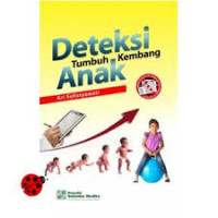 DETEKSI TUMBUH KEMBANG ANAK