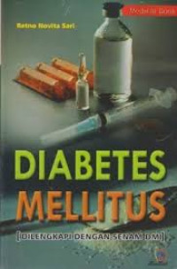 DIABETES MELLITUS DILENGKAPI DENGAN SENAM DM