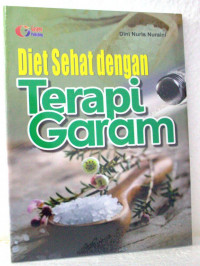 DIET SEHAT DENGAN TERAPI GARAM