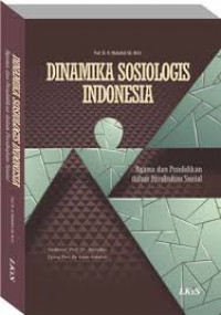 DINAMIKA SOSIOLOGIS INDONESIA