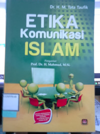 ETIKA KOMUNIKASI ISLAM