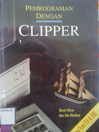 PEMROGRAMAN DENGAN CLIPPER