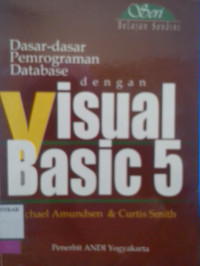 DASAR-DASAR PEMROGRAMAN DATABASE DENGAN VISUAL BASIC 5