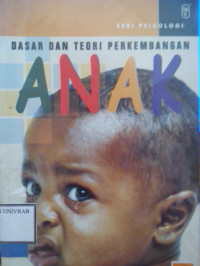 DASAR DAN TEORI PERKEMBANGAN ANAK