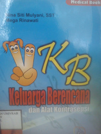 KELUARGA BERENCANA DAN ALAT KONTRASEPSI