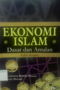 EKONOMI ISLAM DASAR DAN AMALAN