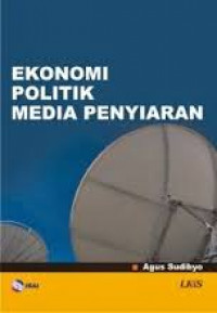 EKONOMI POLITIK MEDIA PENYIARAN