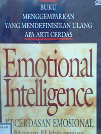 KECERDASAN EMOSIONAL EMOTIONAL INTELLIGENCE