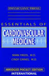 ESSENTIALS OF CARDIOVASCULAR MEDICINE