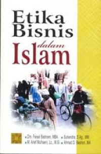 ETIKA BISNIS DALAM ISLAM