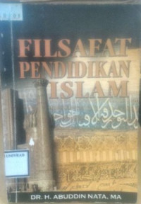 FILSAFAT PENDIDIKAN ISLAM