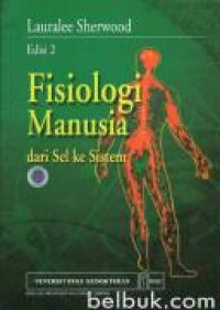 FISIOLOGI MANUSIA DARI SEL KE SISTEM