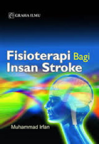 FISIOTERAPI BAGI INSAN STROKE