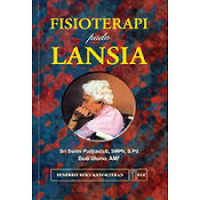 FISIOTERAPI PADA LANSIA