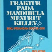 FRAKTUR PADA MANDIBULA MENURUT KILLEY