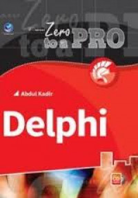 FROM ZERO TO A PRO DELPHI