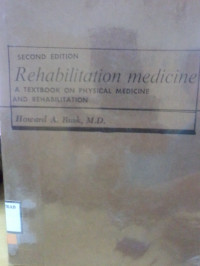 REHABILITATION MEDICINE