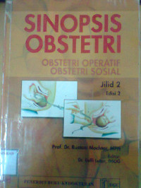 SINOPSIS OBSTETRI OBSTETRI OPERATIF OBSTETRI SOSIAL JIL.2