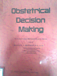 OBSTETRICAL DECISION MAKING