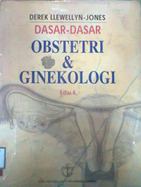 DASAR-DASAR OBSTETRI & GINEKOLOGI