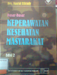 DASAR-DASAR KEPERAWATAN KESEHATAN MASYARAKAT