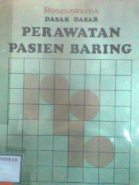 DASAR-DASAR PERAWATAN PASIEN BARING