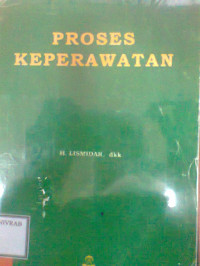 PROSES KEPERAWATAN