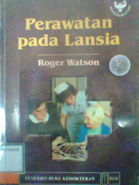 PERAWATAN PADA LANSIA